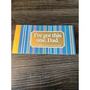 NWOT Father’s Day Coupons - “I’ve got this one, Dad.”